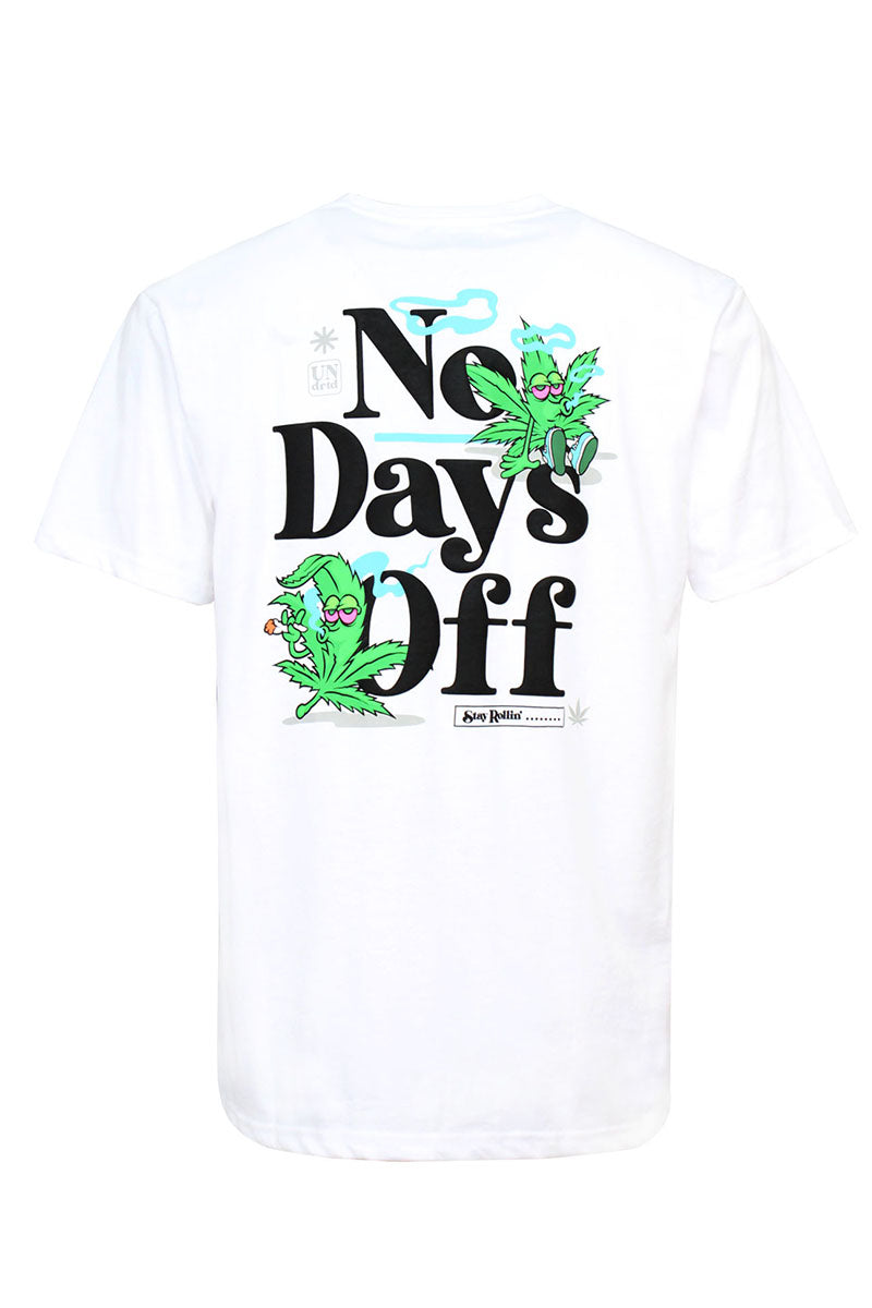 No Days Off T-Shirts